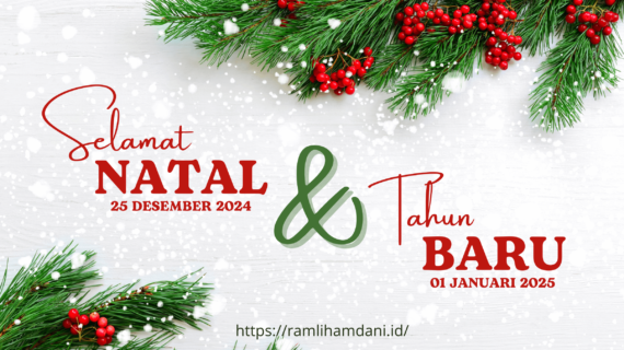 Selamat Hari Natal 25 Desember 2024 & Bahagia Tahun Baru 01 Januari 2025